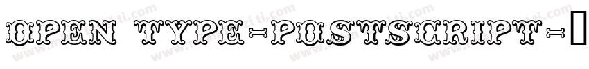 open type-postscript字体转换